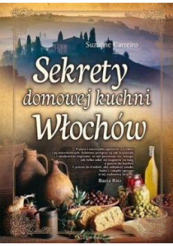 Sekrety domowej kuchni Włochów