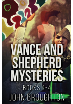 Vance And Shepherd Mysteries - Books 1-4