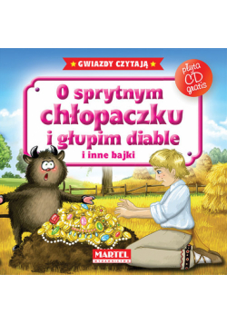 O sprytnym chłopaczku i głupim diable i inne bajki + CD