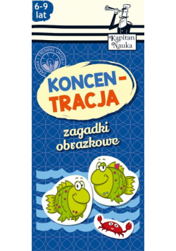 Zagadki obrazkowe Koncentracja 6-9 lat