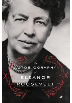 Autobiography of Eleanor Roosevelt, The