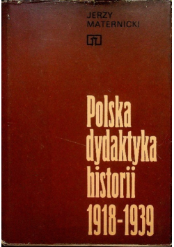 Polska dydaktyka historii 1918  1939