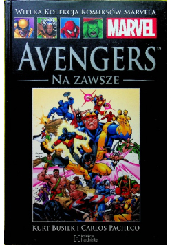 Wielka Kolekcja Komiksów Tom 66 Avengers Na zawsze