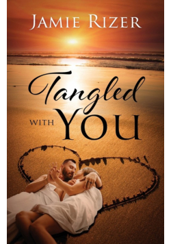Tangled With You
