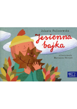 Odkrywam czytanie 1 Część 4 Jesienna bajka