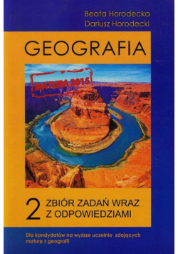 Geografia: Zbiór zadań wraz z odpowiedziami, t.2
