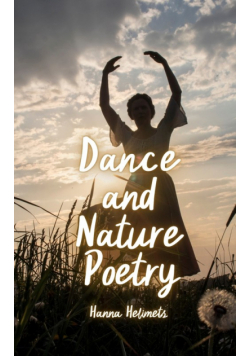 Dance and Nature Poetry