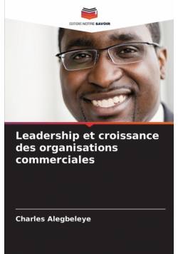 Leadership et croissance des organisations commerciales