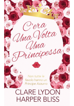 C'era Una Volta Una Principessa