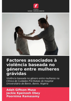 Factores associados à violência baseada no género entre mulheres grávidas