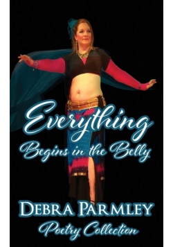 Everything Begins in the Belly