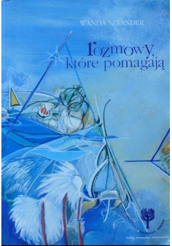 Rozmowy, które pomagają