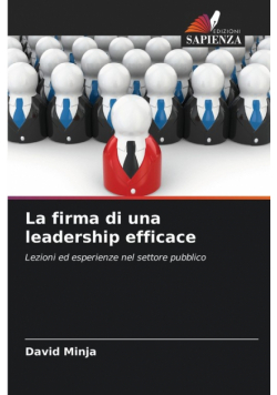 La firma di una leadership efficace