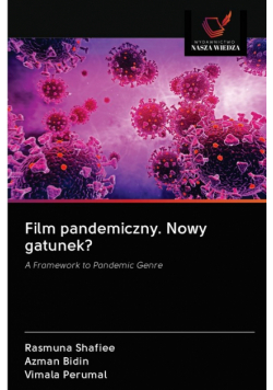 Film pandemiczny. Nowy gatunek?