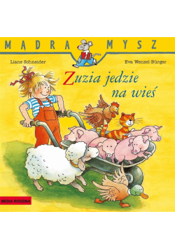 Madra Mysz. Zuzia jedzie na wieś w.2024