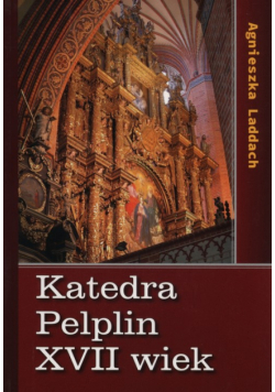 Katedra Pelplin XVII wiek