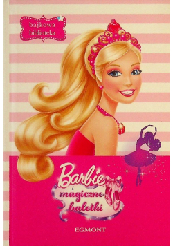 Barbie i magiczne baletki
