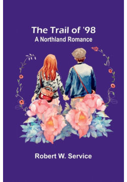 The Trail of '98