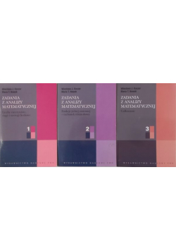 Zadania z analizy matematycznej Tom 1 do 3