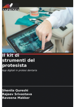 Il kit di strumenti del protesista