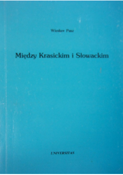 Między Krasickim i Słowackim