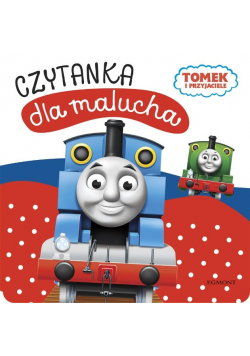 Tomek i przyjaciele Czytanka dla malucha