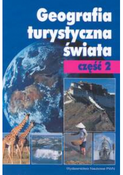 Geografia turystyczna świata część 2