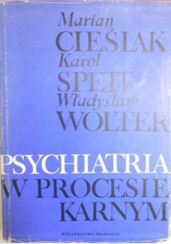 Psychiatria w procesie karnym