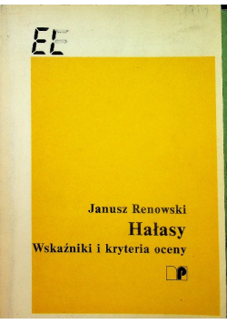 Hałasy wskaźniki i kryteria oceny