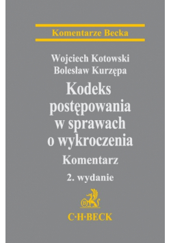 Kodeks postępowania w sprawach o wykroczenia Komentarz
