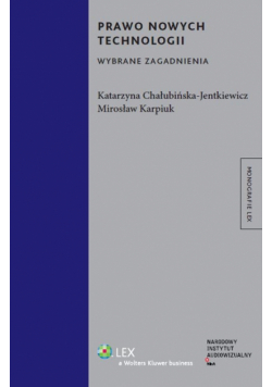 Karpiuk Mirosław - Prawo nowych technologii