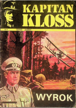 Kapitan Kloss Wyrok Nr 9