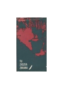 Tu zaszła zmiana