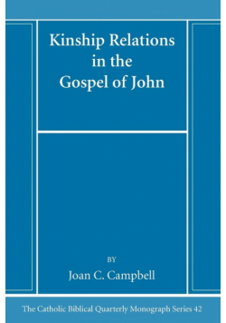 Kinship Relations in the Gospel of John