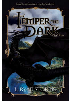 Temper the Dark