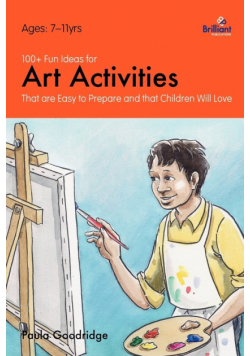 100+ Fun Ideas for Art Activities that are Easy to Prepare and that Children Will Love