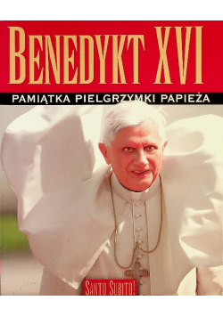 Pamiątka pielgrzymki papieża Benedykt XVI