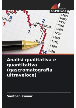 Analisi qualitativa e quantitativa (gascromatografia ultraveloce)