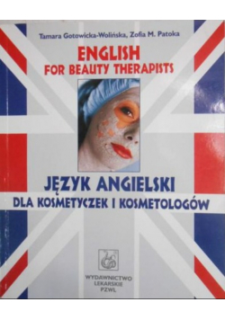 English for Beauty Therapists Język angielski dla kosmetyczek i kosmetologów