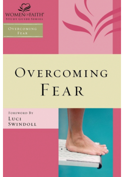 Overcoming Fear