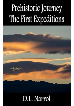 Prehistoric Journey - The First Expeditions