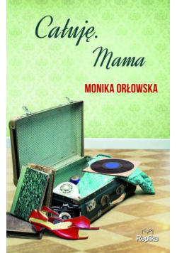 Całuję Mama