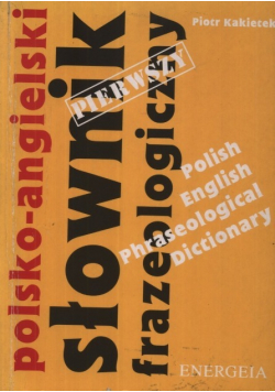 Polsko  angielski słownik frazeologiczny