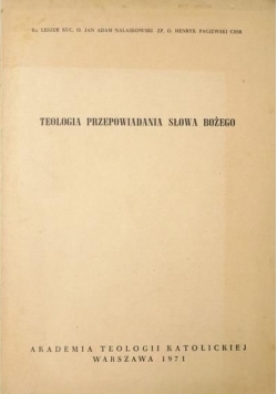 Teologia przepowiadania Słowa Bożego