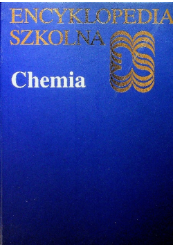 Encyklopedia szkolna Chemia
