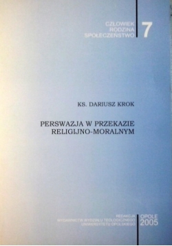 Perswazja w przekazie religijno-moralnym