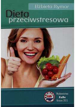 Dieta przeciwstresowa
