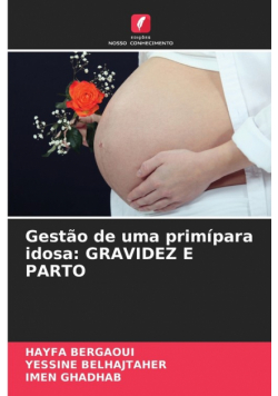 Gestão de uma primípara idosa