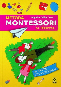 Metoda Montessori w domu