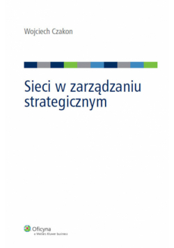 Sieci w zarządzaniu strategicznym